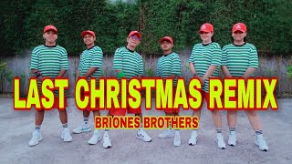 LAST CHRISTMAS BREAKLATIN REMIXTIKTOK VIRAL DANCE DjtangremixBriones Brothers [upl. by Yurik]