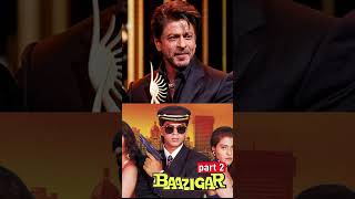 Baazigar 2 Confirmed bollywood srk movie [upl. by Gnov]