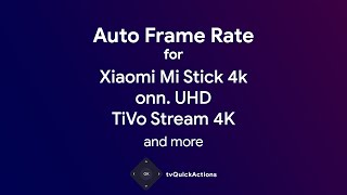 AFR for Mi Stick 4K onn UHD TiVo Stream 4K and more [upl. by Iz]