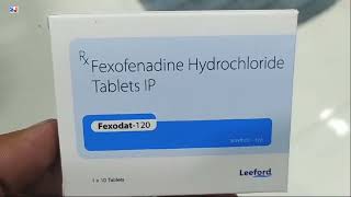 Fexodat 120 Tablet  Fexofenadine Hydrochloride Tablets  Fexodat 120mg Tablet Uses Side effects [upl. by Ambrosine]