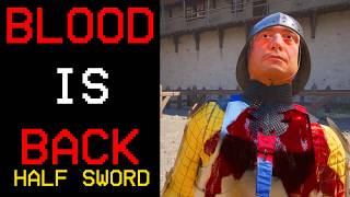 Blood is Back  Half Sword Playtest [upl. by Eninotna]