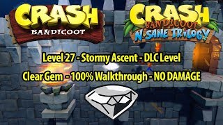 Crash Bandicoot 1 HD  Stormy Ascent 100 Walkthrough  NO DAMAGE  DLC Level  NSane Trilogy [upl. by Yevre]