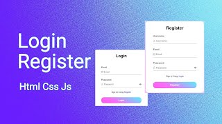 Login And Register Form Html Css JavaScript [upl. by Airtened]