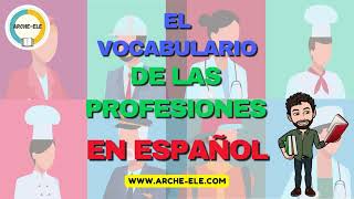 El vocabulario de las profesiones en español [upl. by Fianna]