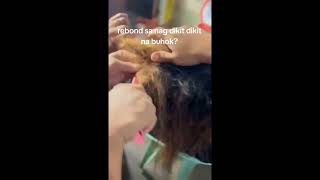 hair rebonding tutorialeto napo Ang una at pangalawang beses Kung gawa sa buhok nya [upl. by Bull248]