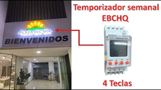 Temporizador semanal EBCHQ 78188 [upl. by Ahsatniuq831]