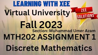 MTH202 Discrete Mathematics Assignment 1 Fall 2023 Virtual University of Pakistan [upl. by Haimes831]