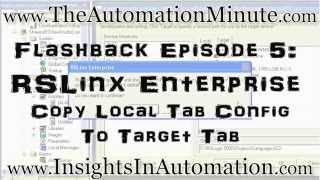 RSLinx Enterprise Copy Local Tab to Target [upl. by Akcired487]