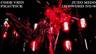 Code Vein  Juzo Mido  NG6 1H Sword 0 Build Practice [upl. by Yaniv205]