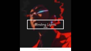 Blinding Lights Hindi [upl. by Kcir26]