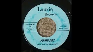 Dion And The Belmonts ‎– I Wonder Why 45 RPM [upl. by Yroc]