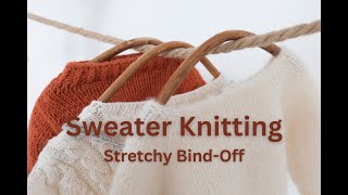 How to Knit a Stretchy BindOff Learn to Knit [upl. by Gemina]