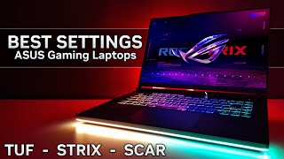 ASUS Gaming Laptops Best Settings [upl. by Nylecyoj]