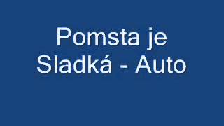 Pomsta je sladká  Auto 2 [upl. by Anerda]