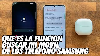 Que es la Funcion Buscar Mi Movil de los Telefonos Samsung Encuentra tu Movil Perdido [upl. by Nnaycnan9]