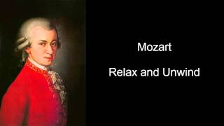 Mozart Relax and Unwind Effect Volume V [upl. by Ahcropal]