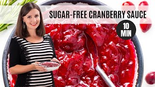 SUGAR FREE CRANBERRY SAUCE Sweet amp Easy In 10 Minutes [upl. by Wohlert]