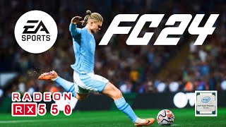 Jogando EA FC 24 Ultimate PC FRACO  RX 550  XEON 2680 V3 [upl. by Annayrb651]