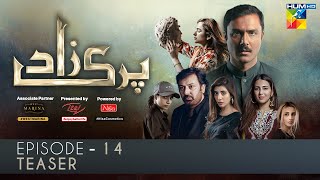 Parizaad Episode 14  Teaser  Presented By ITEL Mobile NISA Cosmetics amp West Marina  HUM TV Drama [upl. by Nanny558]