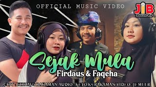 Sejak Mula  Firdaus amp Faqeehah Official Music Video [upl. by Longerich]