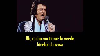 ELVIS PRESLEY  Green green grass of home  con subtitulos en español  BEST SOUND [upl. by Jurgen]