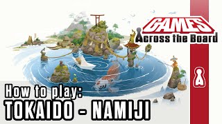 How to play Namiji  Tokaido [upl. by Files238]