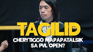 TAGILID Chery Tiggo nasa panganib sa 2022 PVL Open Conference [upl. by Aerua190]