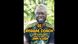 Di Reggae Coach  Steve Era  Jam vs USA [upl. by Whitson675]