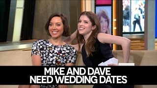 Anna Kendrick amp Aubrey Plaza Interview  Mike and Dave Need Wedding Dates [upl. by Bobbette864]