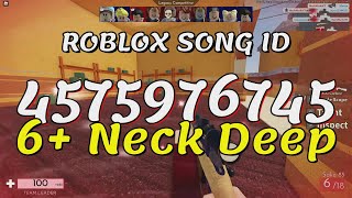 6 Neck Deep Roblox Song IDsCodes [upl. by Tillinger203]