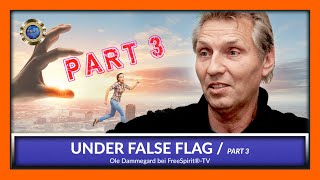 Under false flag  Ole Dammegard  Part 3 EN [upl. by Lamp]