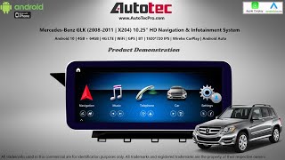 AutoTecPro MercedesBenz GLK X204 1025quot HD Android Screen Navigation CarPlay Android Auto WIFI BT [upl. by Yahsram198]