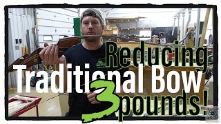 Reducing the Poundage on a Traditional Recurve Bow [upl. by Carlisle]