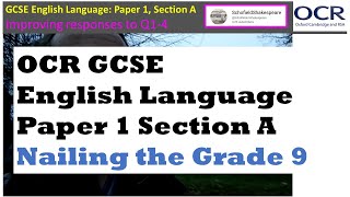 Improving Responses to Q14 Section A  OCR GCSE English Language Paper 1 [upl. by Jacenta]