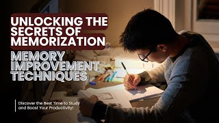 Unlocking the Secrets of Memorization Memory Improvement Techniques [upl. by Einhoj]