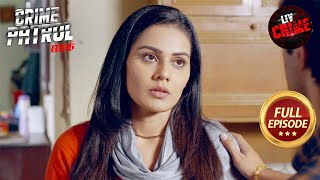 Immoral Relationships का Tragic End  Crime Patrol Satark S2  Full Episode [upl. by Ayital]