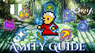 Orna  Amity Guide  Basics and Advanced [upl. by Jasik107]