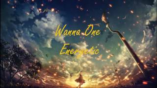 Nightcore  에너제틱 Energetic Wanna One 워너원 [upl. by Bernardo]