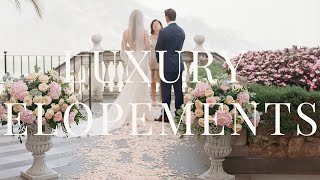 The New Trend of Luxury Elopement Weddings [upl. by Ynnep]