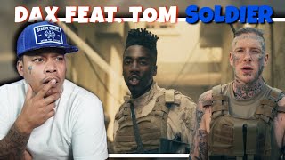 Powerful SONG Dax  quotSoldierquot Feat Tom MacDonald REACTION [upl. by Wesle961]