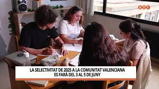 La selectivitat de 2025 a la Comunitat Valenciana es farà del 3 al 5 de juny [upl. by Nayek921]