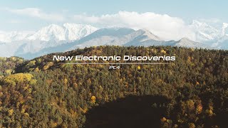 New Electronic Discoveries  Playlist Pt4 [upl. by Sethi439]