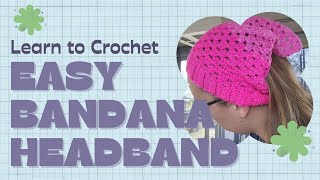 Easy Crochet Bandana Tutorial  Granny Stitch Bandana  Beginner Tutorial  Granny Headband Bandana [upl. by Georges464]