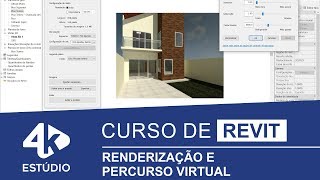 Aula 19  Renderização e Percurso Virtual no REVIT [upl. by Kimbell]