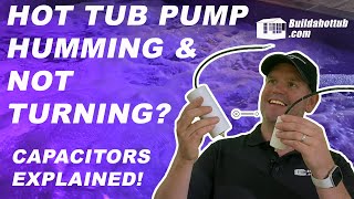 Hot Tub Pump Humming Not Turning You Need to Change the Startup Capacitor [upl. by Anniram]