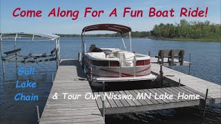 COME ALONG WITH US  BOATING on The GULL LAKE CHAIN Nisswa MN on a Beautiful SOUTH BAY PONTOON [upl. by Olympium]