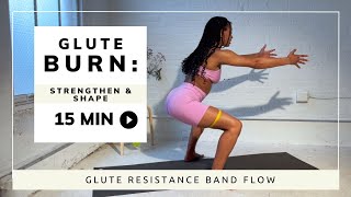 15min Glute Resistance Band Workout Strengthen amp BURN [upl. by Siednarb]