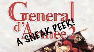 A sneak peek of General d’Armee 2 [upl. by Reiser698]