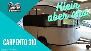 Carpento 310  klein aber oho Ein Caravan unter 750kg [upl. by Notgnillew]