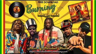 Burning Riddim Marshall Neeko Remix 2024 Luciano Koffee Jah Vinci Busy Signal amp more [upl. by Nefen732]